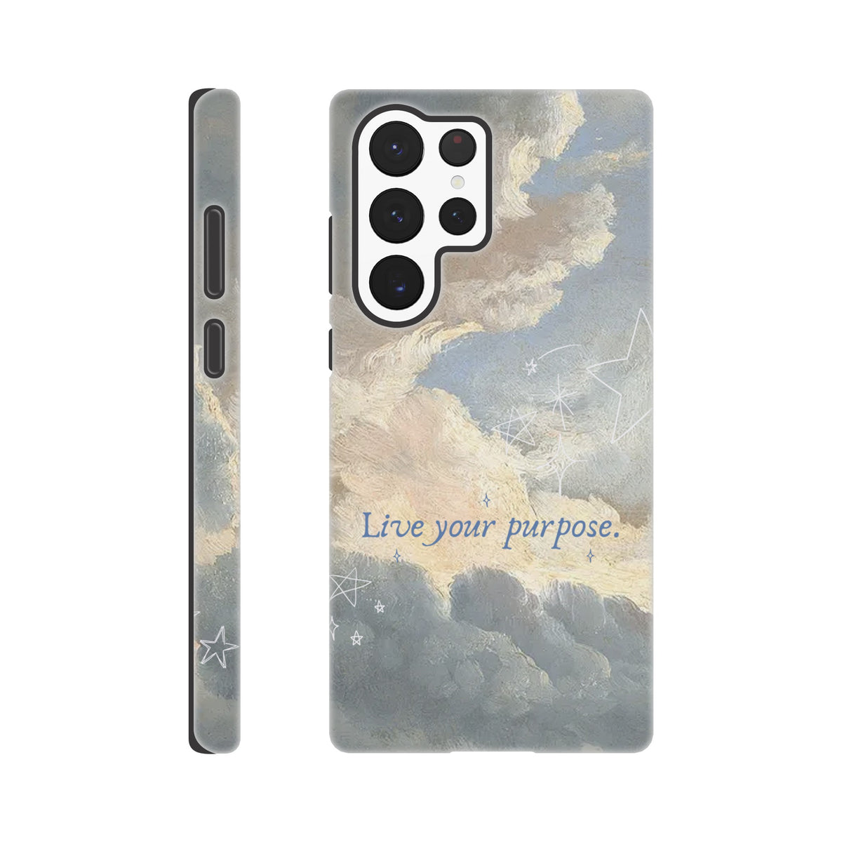 Stylish Samsung tough case featuring inspirational text