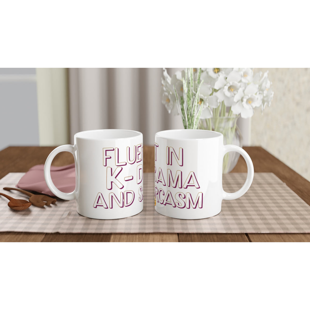 White ceramic mug with “Fluent in K‑Drama and Sarcasm”