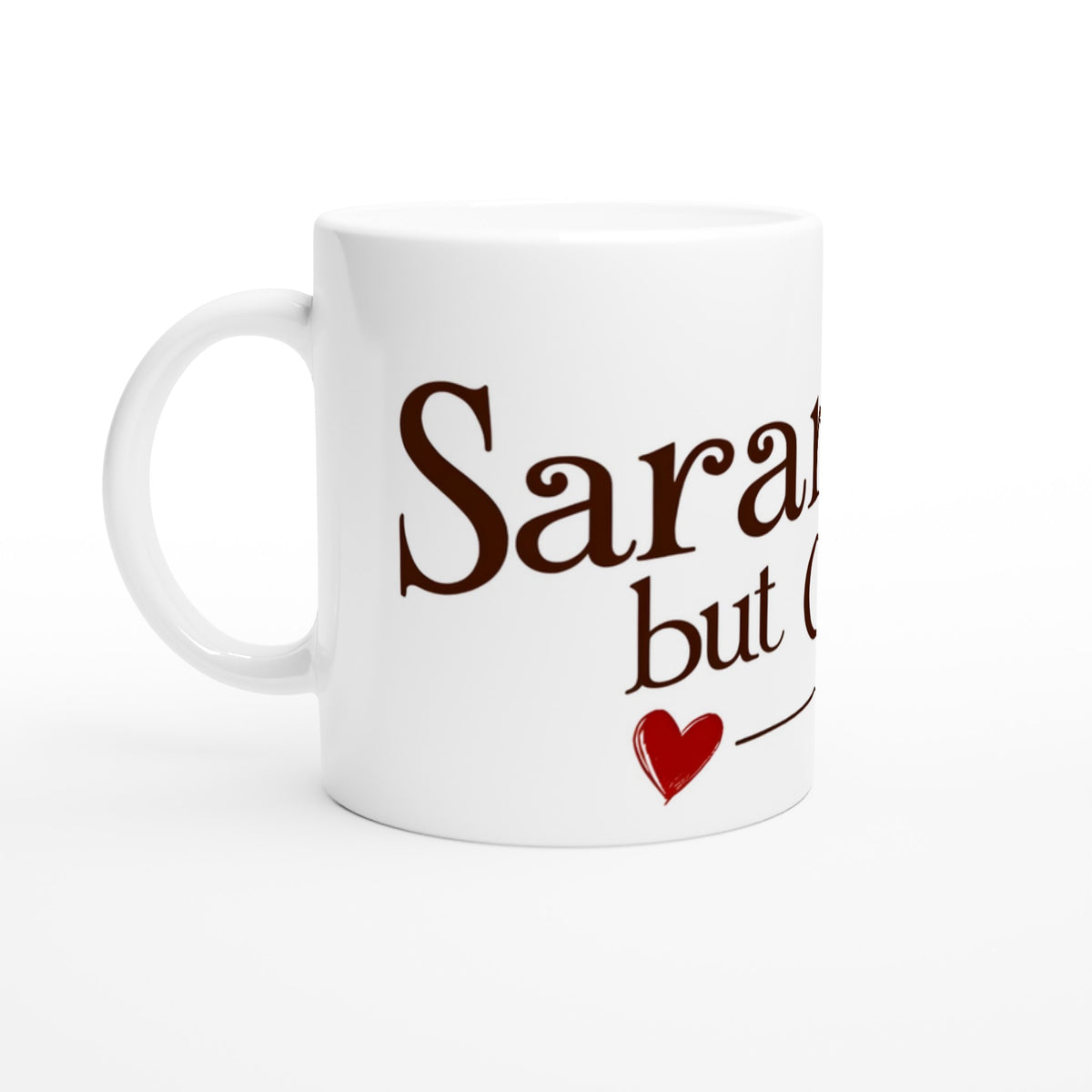 11oz ceramic mug featuring “Saranghae But Coffee First”